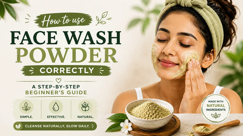 How to use face wash powder