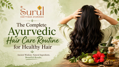 Ayurvedic hair care routine